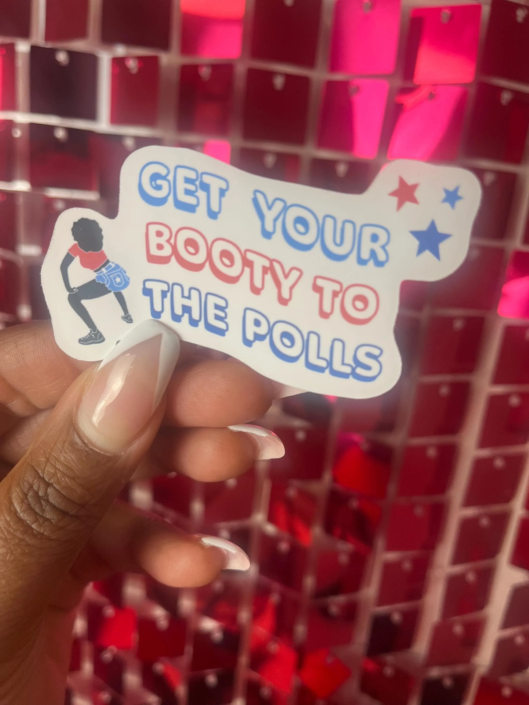 Get Your Booty To The Polls Sticker, Kamala Harris 2024